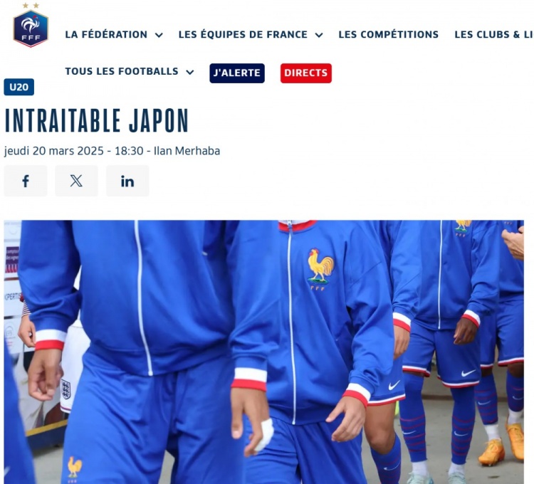  法國U20在熱身賽1-3日本U20，法國足協(xié)官網(wǎng)稱日本隊“勢不可擋”